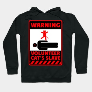 Volunteer cats slave Hoodie